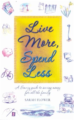 Live More, Spend Less view 2