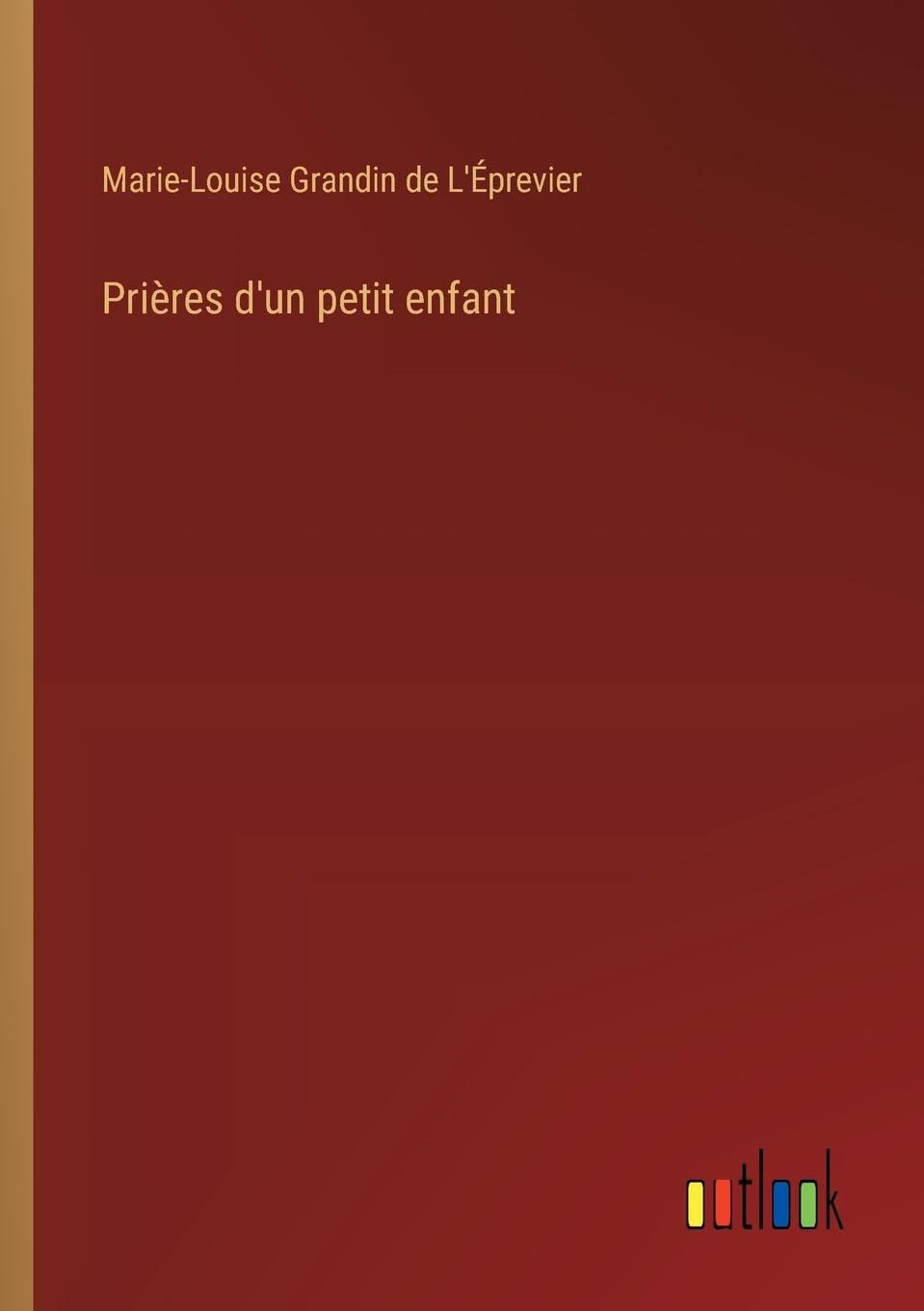 Prières d'un petit enfant