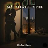 pieles del sol aus spanien  Más allá de la piel: “Una historia de amor lésbico en Barcelona”