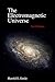 The Electromagnetic Universe 3rd Edition