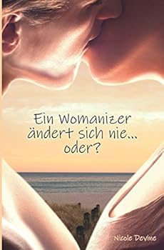 Paperback Ein Womanizer ändert sich nie ... oder? [German] Book