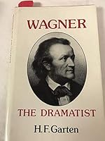 Wagner the Dramatist CB 0847660583 Book Cover