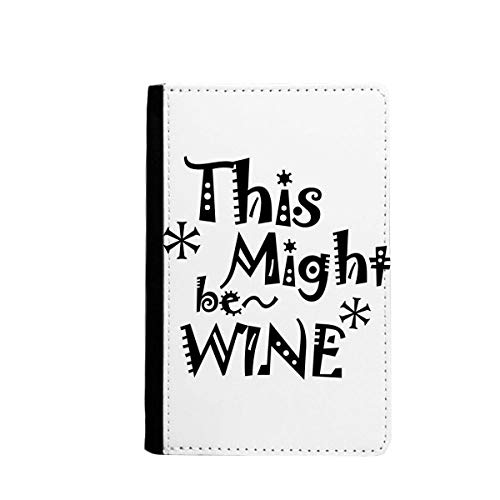Étui portefeuille passeport This Might Be Wine évitez d'abîmer vos papiers