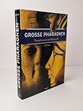 Grosse Pharaonen - Tutanchamun und Ramses II. - T. G. H. James 