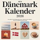 Mein Dänemark Kalender 2026: Das Jahrbuch voller nordischer Fun Facts, Sprüche & Hygge-Momente – für alle, die Dänemark im Herzen tragen