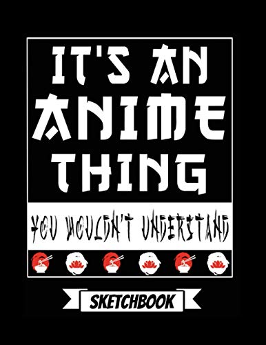 Anime Themed Sketch book: Personalized Sketch Pad for Drawing with Manga Themed Cover - Best Gift Id Anime Themed Sketch book: Personalized Sketch Pad for Drawing with Manga Themed Cover - Best Gift Id