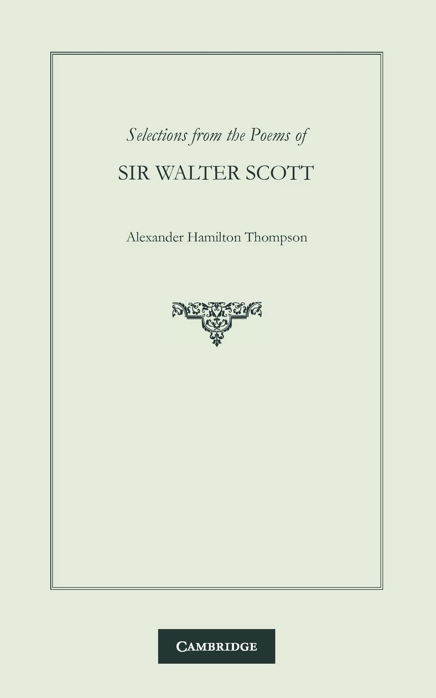 Selections from the Poems of Sir Walter Scott