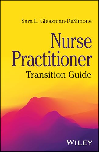 Nurse Practitioner: Transition Guide