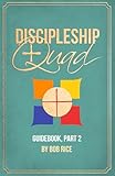 Discipleship Quad Guidebook, Part 2