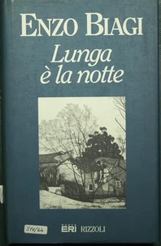 Lunga è la notte