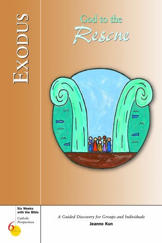 Exodus: God to the Rescue (Six Weeks with the Bible for Catholic Teens)