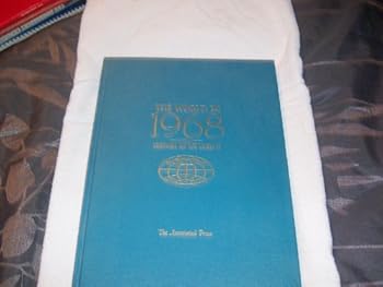 Hardcover The World in 1968; History as We Lived It Book