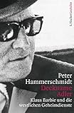  Deckname Adler: Klaus Barbie und die westlichen Geheimdienste