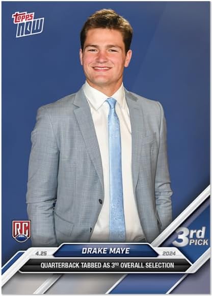 2024 Topps Now NFL #D-3 Drake Maye New England Patriots RC