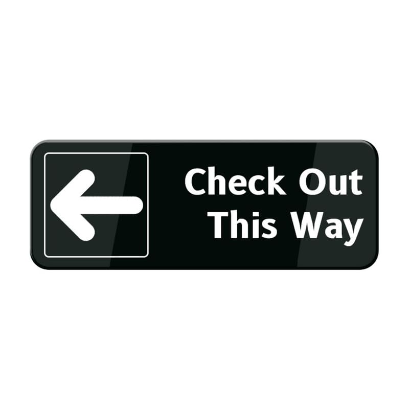 WWV Check Out This Way With Left Arrow, 10 X 3 Inches Acrylic Warning Sign, Door Wall Labels for Offices Businesses House Home