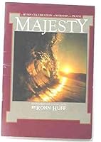 Majesty A Hymn Celebration of Worship and Praise arranged for Choir (SATB) B001ANKJPM Book Cover