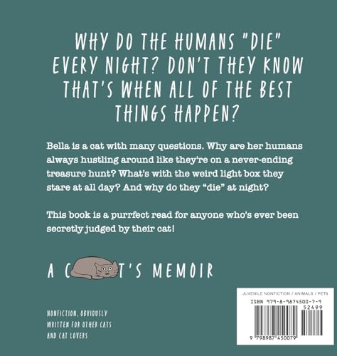 Where the Humans Go to Die: A Cat's Judgmental Observations of Human Behaviors