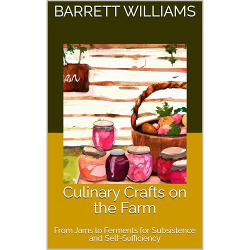 Culinary Crafts on the Farm by Barrett Williams, ChatGPT ChatGPT episode artwork