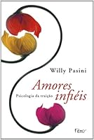 Amores Infiéis. Psicologia da Traição 8532525334 Book Cover