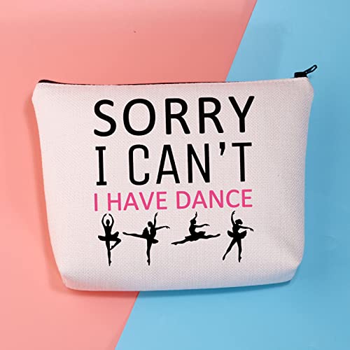 PLITI Dancer Cosmetic Bag Dance Lover Gift Dance Team Gift Dance Recitals Gift Sorry i Can't i Have Dance Funny Dancing Gift (I Have Dance) - Image 3