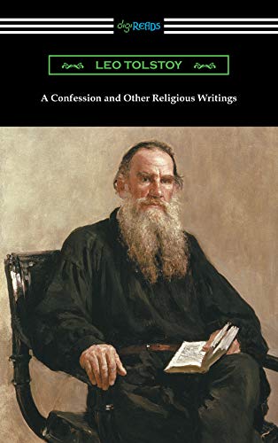 A Confession And Other Religious Writings Kindle Edition By Tolstoy Leo Religion Spirituality Kindle Ebooks Amazon Com