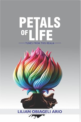 PETALS OF LIFE: TUNES FROM THIS REALM (English Edition)