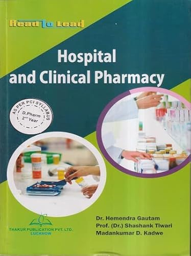 Hospital and Clinical Pharmacy D. Pharm 2nd Year