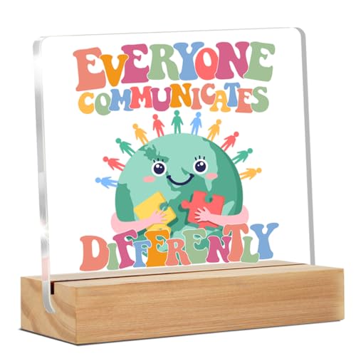 Autism Awareness Gifts Special Education Teacher Gift Autism Teacher Gifts Everyone Communicates Differently Clear Desk Decorative Sign Home Office Autism Month Decor