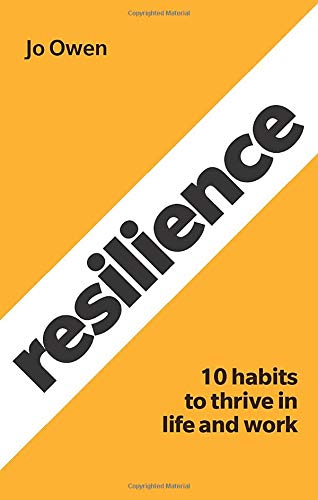 FT Press Resilience: 10 habits to sustain high performance