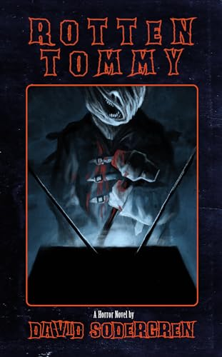 Rotten Tommy: A Horror Novel