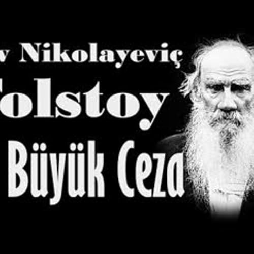 En B&uuml;y&uuml;k Ceza Lev Nikolayevi&ccedil; TOLSTOY sesli &ouml;yk&uuml; tek par&ccedil;a Akın ALTAN copertina