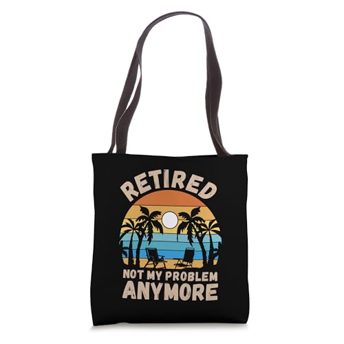 Retired, Not my problem anymore Tote Bag miniatura 1