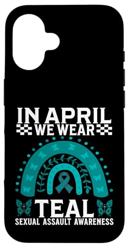 In April We Wear Teal Sexual Assault Awareness Gifts Women �X�}�z�P�[�X iPhone 16 �p