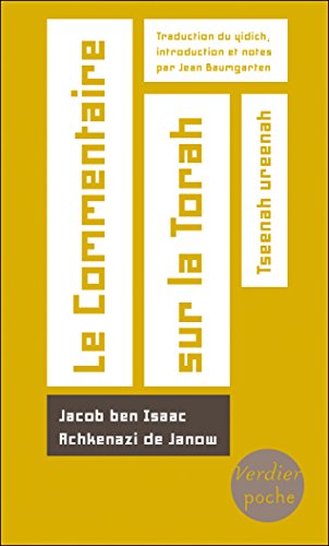 Télécharger Le Commentaire sur la Torah: Tseenah ureenah (Verdier Poche) PDF Ebook En Ligne