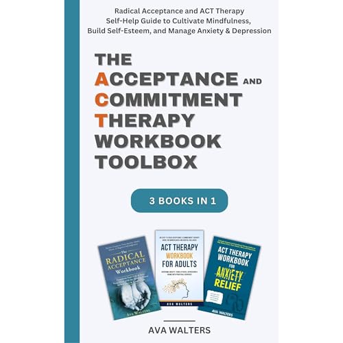 The Acceptance and Commitment Therapy Workbook Toolbox by Ava Walters episode artwork