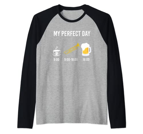 My perfect day trumpet coffee beer trumpet player musician Camiseta Manga Raglan