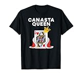Canasta T-Shirt - Funny Canasta Queen Shirt