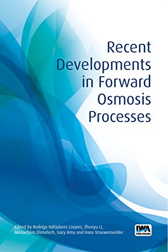 Recent Developments in Forward Osmosis Processes view 2