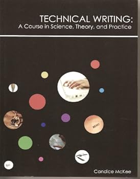Unknown Binding Technical Writing: A Course in Science, Theory, an Book