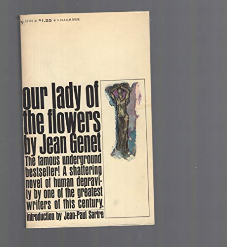 Our Lady of the Flowers ... Translated by Berna... B00A4CBBCA Book Cover
