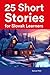 25 Short Stories for Slovak Learners : Bilingual Stories in Slovak and English (Learn Languages the Fun Way With Simple Phrases) Slovak Phrase günstig Kaufen-25 Short Stories for Slovak Learners : Bilingual Stories in Slovak and English (Learn Languages the Fun Way With Simple Phrases)