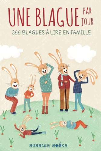 Une Blague Par Jour: 366 blagues à lire en famille...
