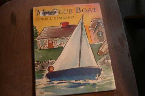 My Blue Boat 0152001778 Book Cover
