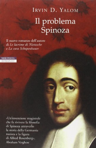 Il problema Spinoza Il problema Spinoza