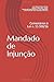 Mandado de InjunÃÆÃÂ§ÃÆÃÂ£o: ComentÃÆÃÂ¡rios ÃÆÃÂ  Lei n. 13.300/2016 (Portuguese Edition)