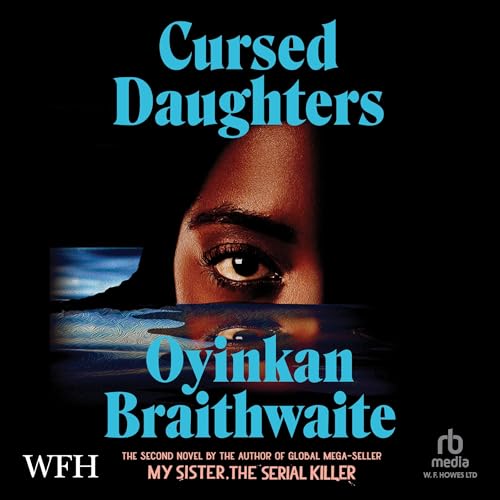 Cursed Daughters (Authored by Oyinkan Braithwaite) episode artwork