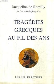 Paperback Tragedies Grecques Au Fil Des Ans [French] Book