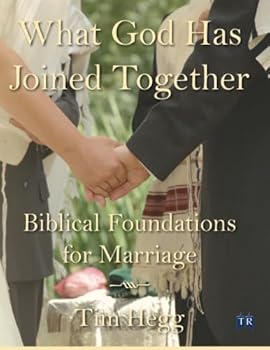 Paperback What God Has Joined Together: Biblical Foundations for Marriage Book