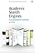 Produktbild Academic Search Engines: A Quantitative Outlook (Chandos Information Professional Series)