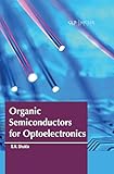 Organic Semiconductors for Optoelectronics